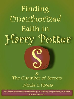 cover image of Finding Unauthorized Faith in Harry Potter & the Chamber of Secrets
